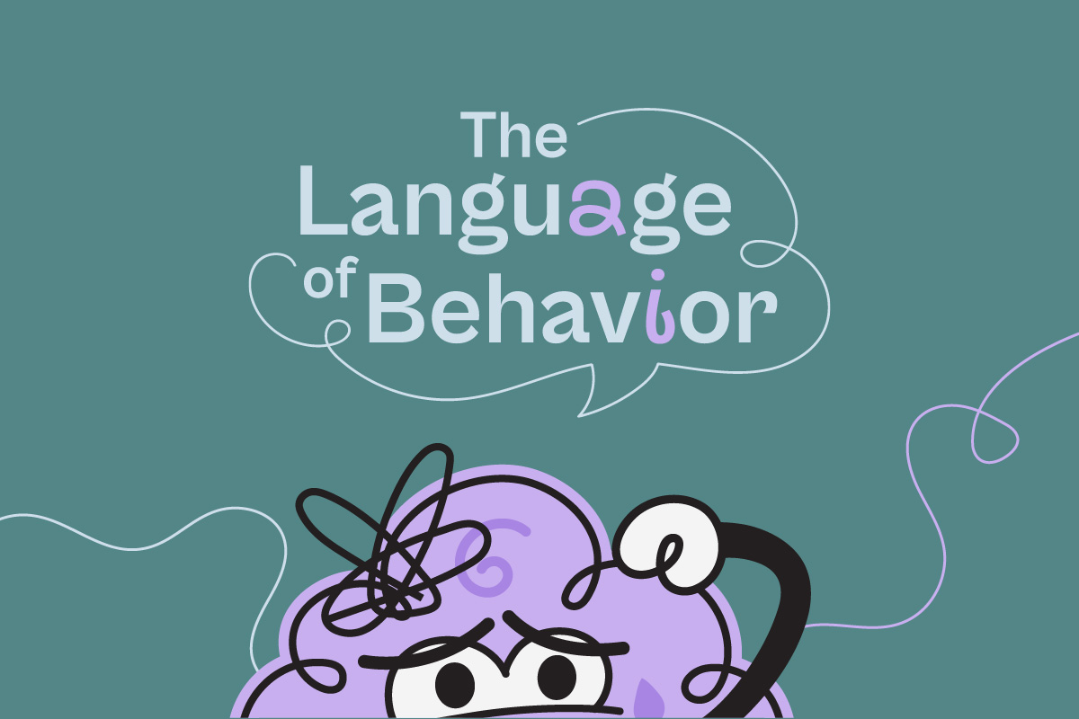 The Language of Behavior