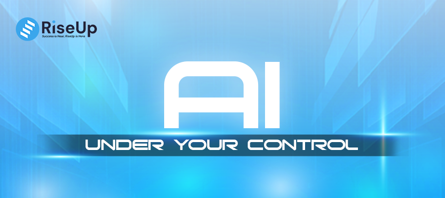 AI Under Your Control